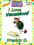 I Love Vacation!