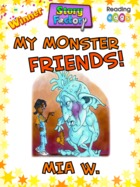 My Monster Friends!