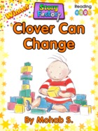 Clover Can Change