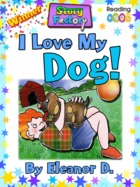 I Love My Dog!