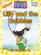 Lilly and the Bubbles