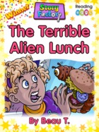 The Terrible Alien Lunch