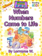 When Numbers Came to Life