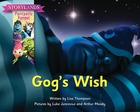 Gog’s Wish