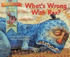 What’s Wrong With Rex?