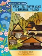 When the Thieves came to Hananoki