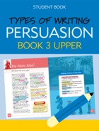 Types of Writing Persuasion Book 3 Upper