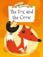 The Fox and the Crow