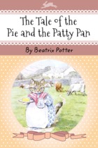 The Tale of the Pie and the Patty Pan
