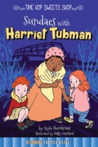 Sundaes with Harriet Tubman