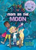 Mom On The Moon
