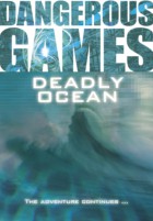 Deadly Ocean