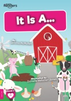 It Is A