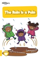 The Rain Is a Pain