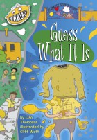 Guess What It Is