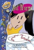 Not Worms!