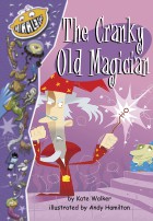 The Cranky Old Magician