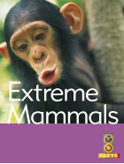 Extreme Mammals