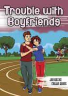 Trouble with Boyfriends