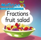 Fractions Fruit Salad