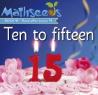 Ten to fifteen