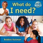 What do I need?