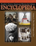 Rourke's Native American Encyclopedia Volume 9 The-Other-Magpie to Zuni