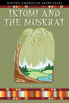 Iktomi and the Muskrat