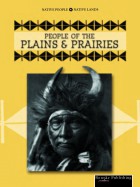 People of the Plains and Prairies