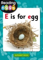 E is for egg