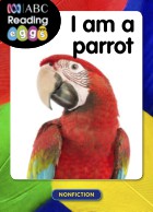 I am a parrot