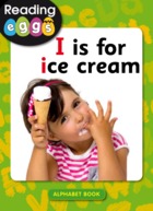 I is for ice cream