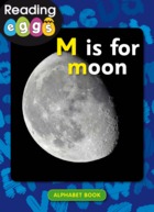 M is for moon