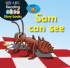 Sam can see