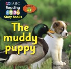 The muddy puppy
