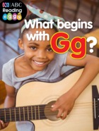 What begins with G?