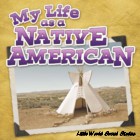 My Life as a Native American