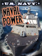 U.S. Navy: Naval Power