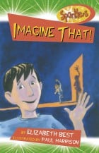 Imagine That!