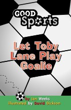 Let Toby Lane Play Goalie