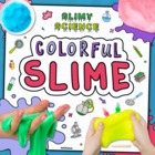 Colorful Slime