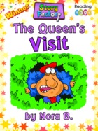 The Queen’s Visit