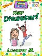 Hair Disaster!