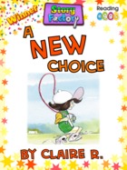 A New Choice