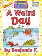 A Weird Day