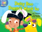 Daisy Boo Doesn’t Want to