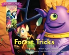 Forest Tricks