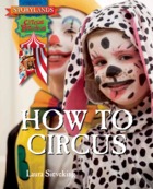 How To Circus