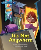 It’s Not Anywhere