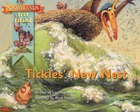 Tickles’ New Nest